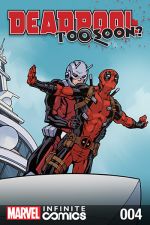 Deadpool: Too Soon? Infinite Comic (2016) #4 cover