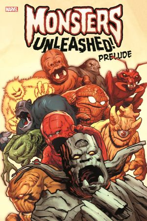 Monsters Unleashed Prelude (Trade Paperback) Monsters Unleashed Prelude (Trade Paperback)
