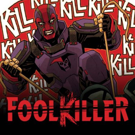 Foolkiller (2016 - 2017)