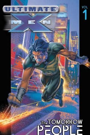 Ultimate X-Men Vol. I: The Tomorrow People (Trade Paperback)