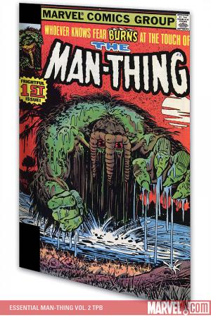 Essential Man-Thing Vol. 2 (Trade Paperback) Essential Man-Thing Vol. 2 (Trade Paperback)