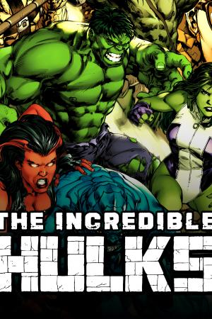 Incredible Hulks (2010 - 2011)