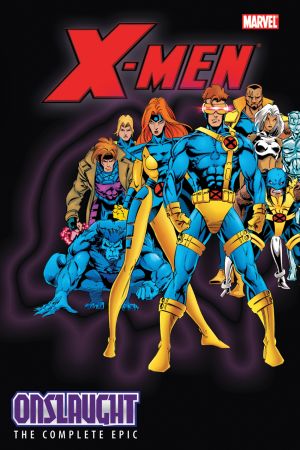 X-Men: The Complete Onslaught Epic Book 4 (Trade Paperback)