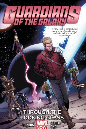 Guardians of the Galaxy Vol. 5: Through the Looking Glass (Trade Paperback)