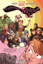 The Unbeatable Squirrel Girl Vol. 1: Squirrel Power (Trade Paperback) cover