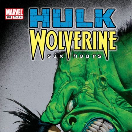 HULK/WOLVERINE: 6 HOURS #2