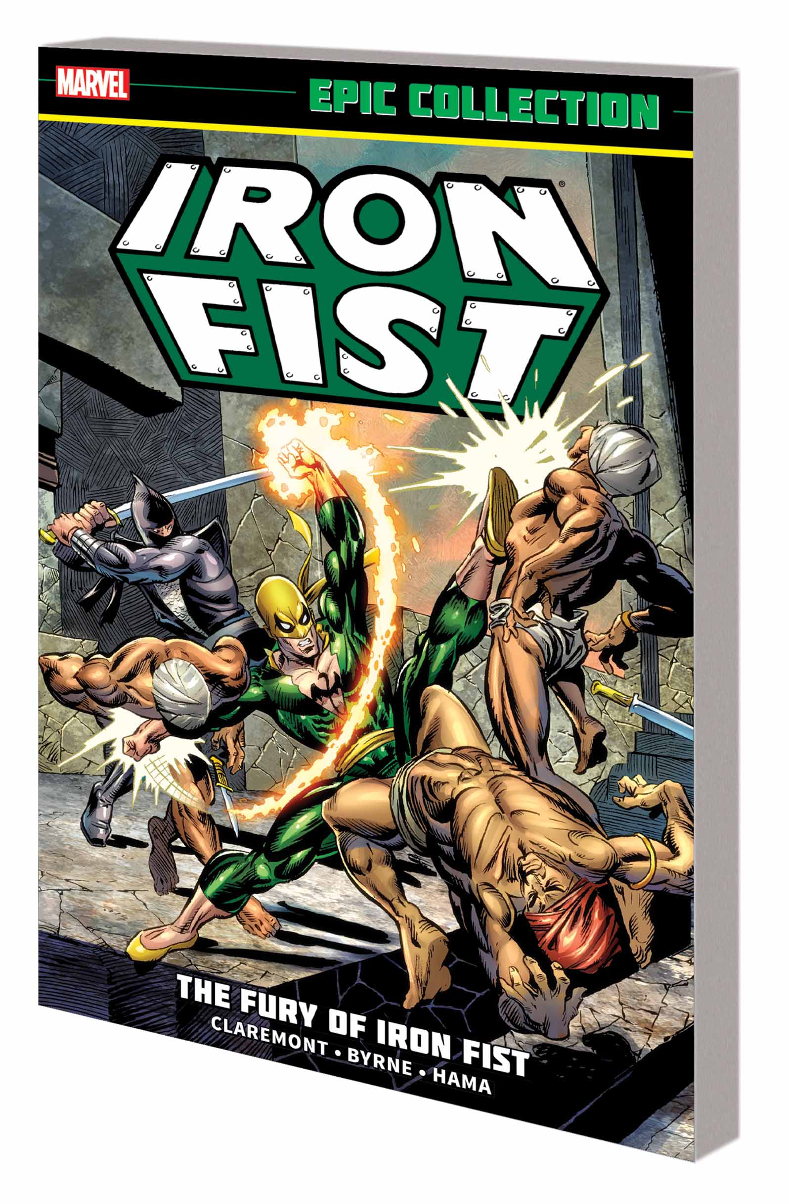 Iron Fist Epic Collection: The Fury of Iron Fist (Trade Paperback)