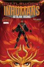 INHUMANS: ATTILAN RISING TPB (Trade Paperback) cover