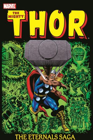 Thor: The Eternals Saga Vol. 2 (Trade Paperback) Thor: The Eternals Saga Vol. 2 (Trade Paperback)