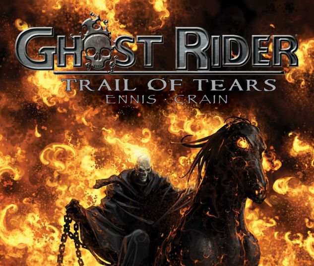 GHOST RIDER: TRAIL OF TEARS (2007) #6
