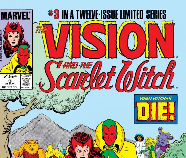 VISION AND THE SCARLET WITCH (1985) #3