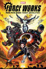 Iron Man 2020: Robot Revolution - Force Works (Trade Paperback) cover