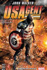 U.S.Agent: American Zealot (Trade Paperback) cover