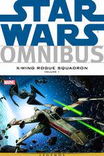 STAR WARS OMNIBUS: X-WING ROGUE SQUADRON VOL. 1 (Trade Paperback) cover