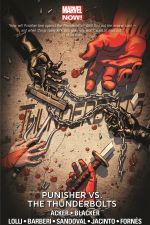 THUNDERBOLTS VOL. 5: PUNISHER VS. THE THUNDERBOLTS TPB (Trade Paperback) cover