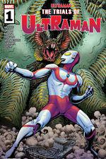 The Trials of Ultraman (2021) #1 cover