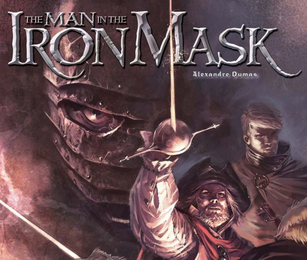 MARVEL ILLUSTRATED: THE MAN IN THE IRON MASK (2007) #1