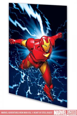 Marvel Adventures Iron Man Vol. 1: Heart of Steel (Digest) Marvel Adventures Iron Man Vol. 1: Heart of Steel (Digest)