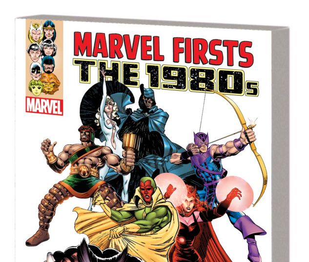 MARVEL FIRSTS: THE 1980S VOL. 1 TPB