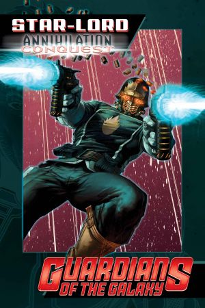Star-Lord: Annihilation - Conquest (2014) #1 Star-Lord: Annihilation - Conquest (2014) #1