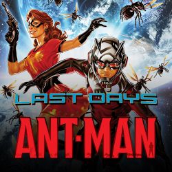 ANT-MAN: LAST DAYS 1