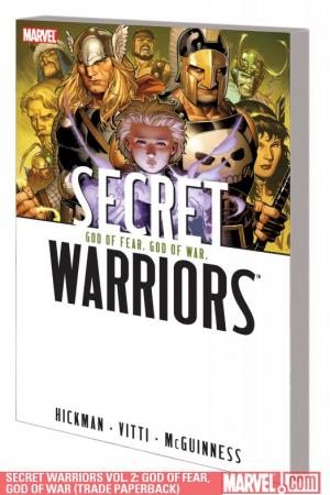 Secret Warriors Vol. 2: God of Fear, God of War (Trade Paperback) Secret Warriors Vol. 2: God of Fear, God of War (Trade Paperback)