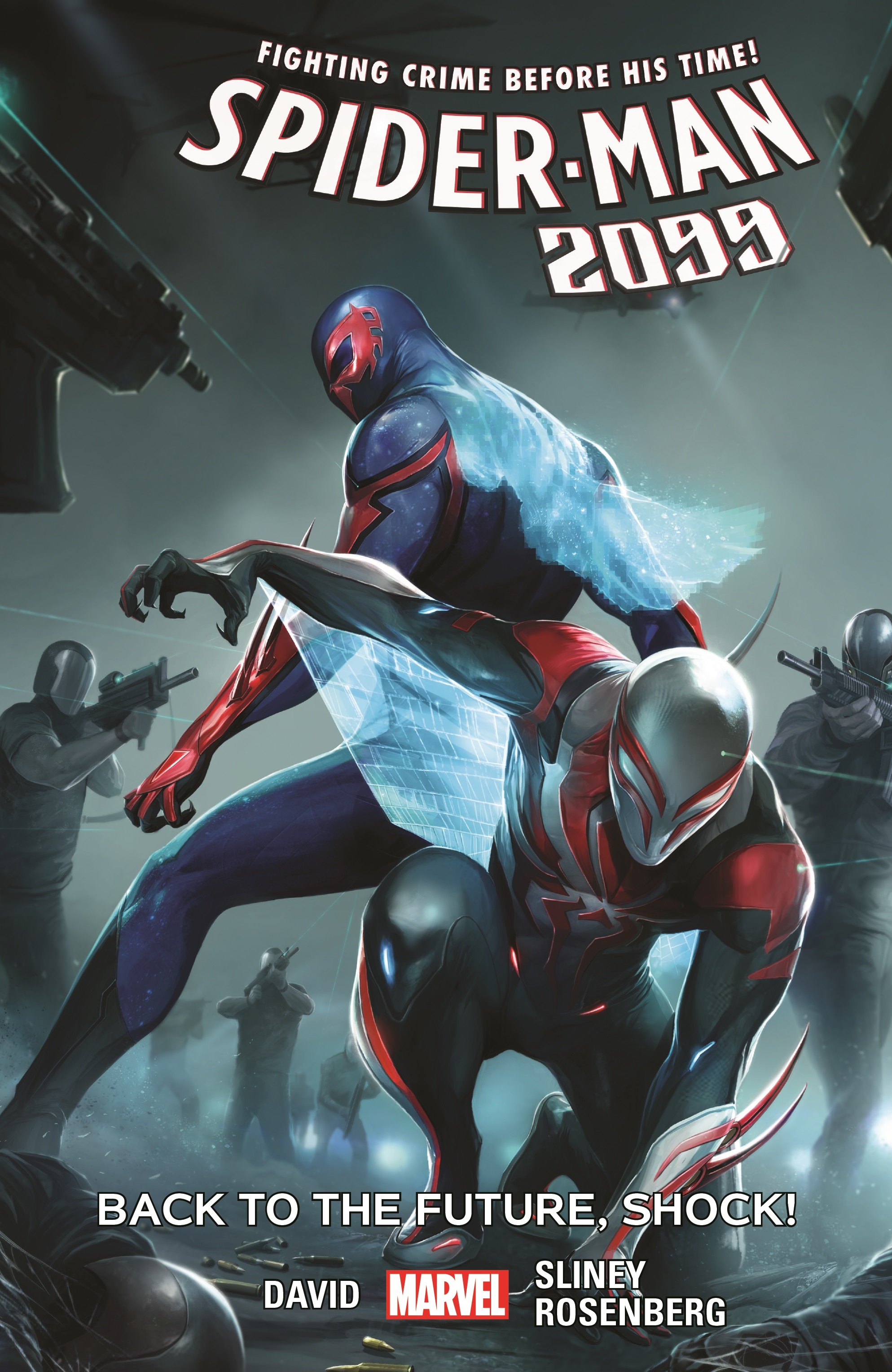 SPIDER-MAN 2099 VOL. 7: BACK TO THE FUTURE, SHOCK! TPB (Trade Paperback)