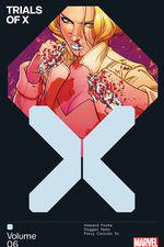 Trials Of X Vol. 6  (Trade Paperback) cover
