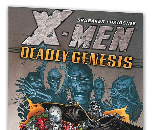 X-Men: Deadly Genesis (Trade Paperback)