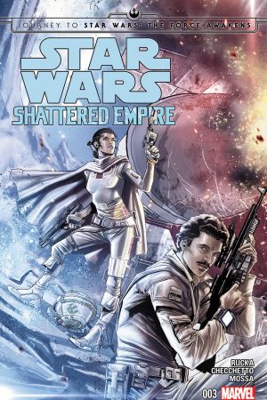 Journey to Star Wars: The Force Awakens - Shattered Empire #3 