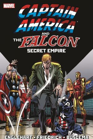 Captain America and The Falcon: Secret Empire (Trade Paperback) Captain America and The Falcon: Secret Empire (Trade Paperback)