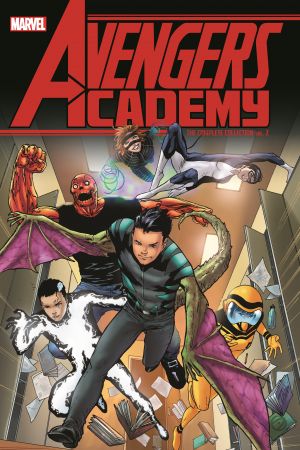 Avengers Academy: The Complete Collection Vol. 2 (Trade Paperback) Avengers Academy: The Complete Collection Vol. 2 (Trade Paperback)
