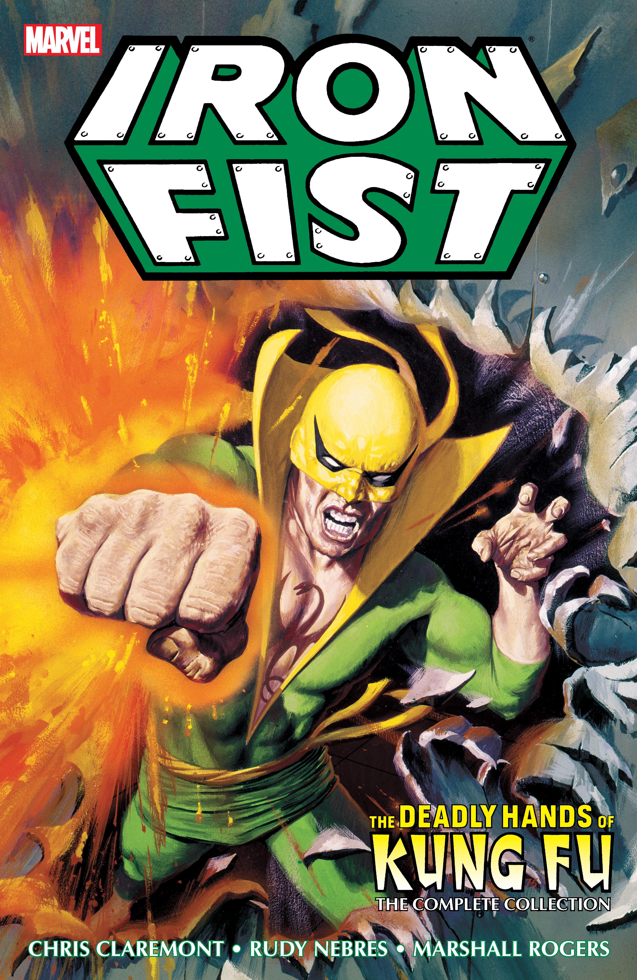 Iron Fist Deadly Hands Of Kung Fu The Complete Collection (Trade