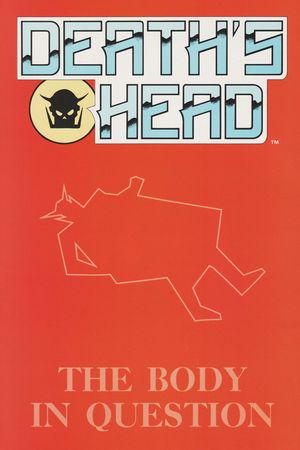 Death's Head: The Body In Question #1 