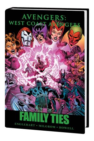 Avengers: West Coast Avengers - Family Ties (Hardcover) Avengers: West Coast Avengers - Family Ties (Hardcover)