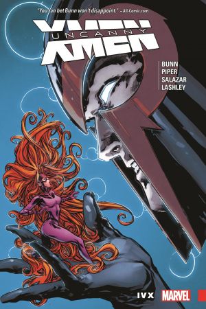 Uncanny X-Men: Superior Vol. 4 - IVX (Trade Paperback) Uncanny X-Men: Superior Vol. 4 - IVX (Trade Paperback)
