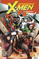 Astonishing X-Men by Charles Soule Vol. 1: Life of X (Trade Paperback) cover