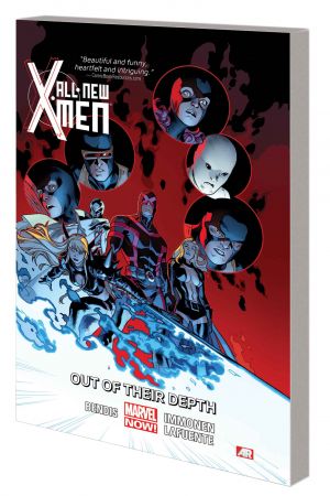ALL-NEW X-MEN VOL. 3: OUT OF THEIR DEPTH (Trade Paperback) ALL-NEW X-MEN VOL. 3: OUT OF THEIR DEPTH (Trade Paperback)