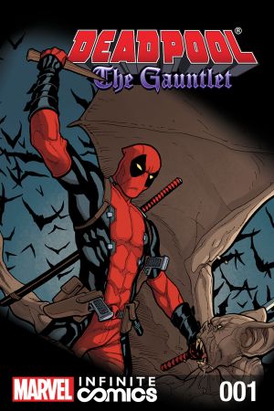Deadpool: The Gauntlet Infinite Comic #1 