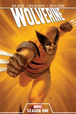 Wolverine: Season One (2013) Wolverine: Season One (2013)