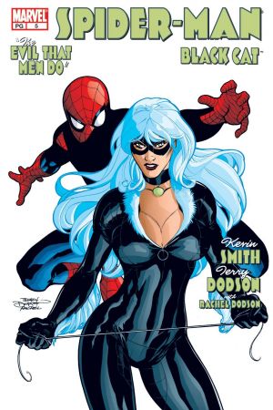 Spider-Man/Black Cat: Evil That Men Do #6 