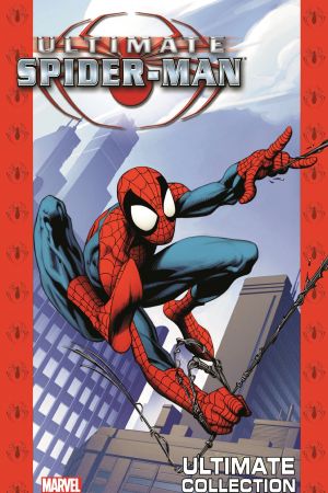 Ultimate Spider-Man Ultimate Collection Book 1 (Trade Paperback)