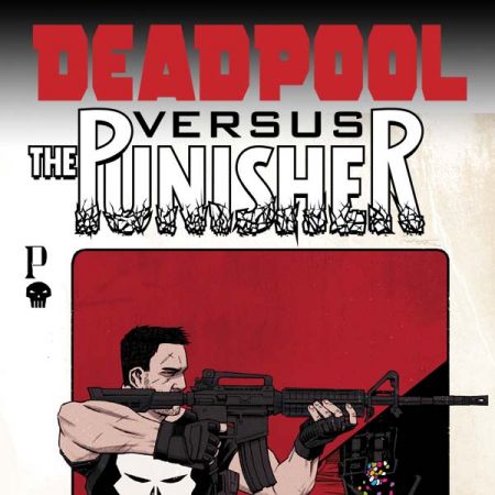 Deadpool Vs. the Punisher (2017)