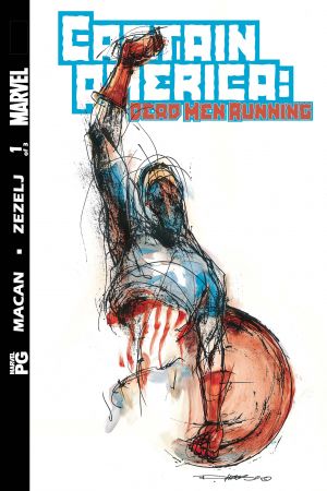 Captain America: Dead Men Running (2002) #1 Captain America: Dead Men Running (2002) #1