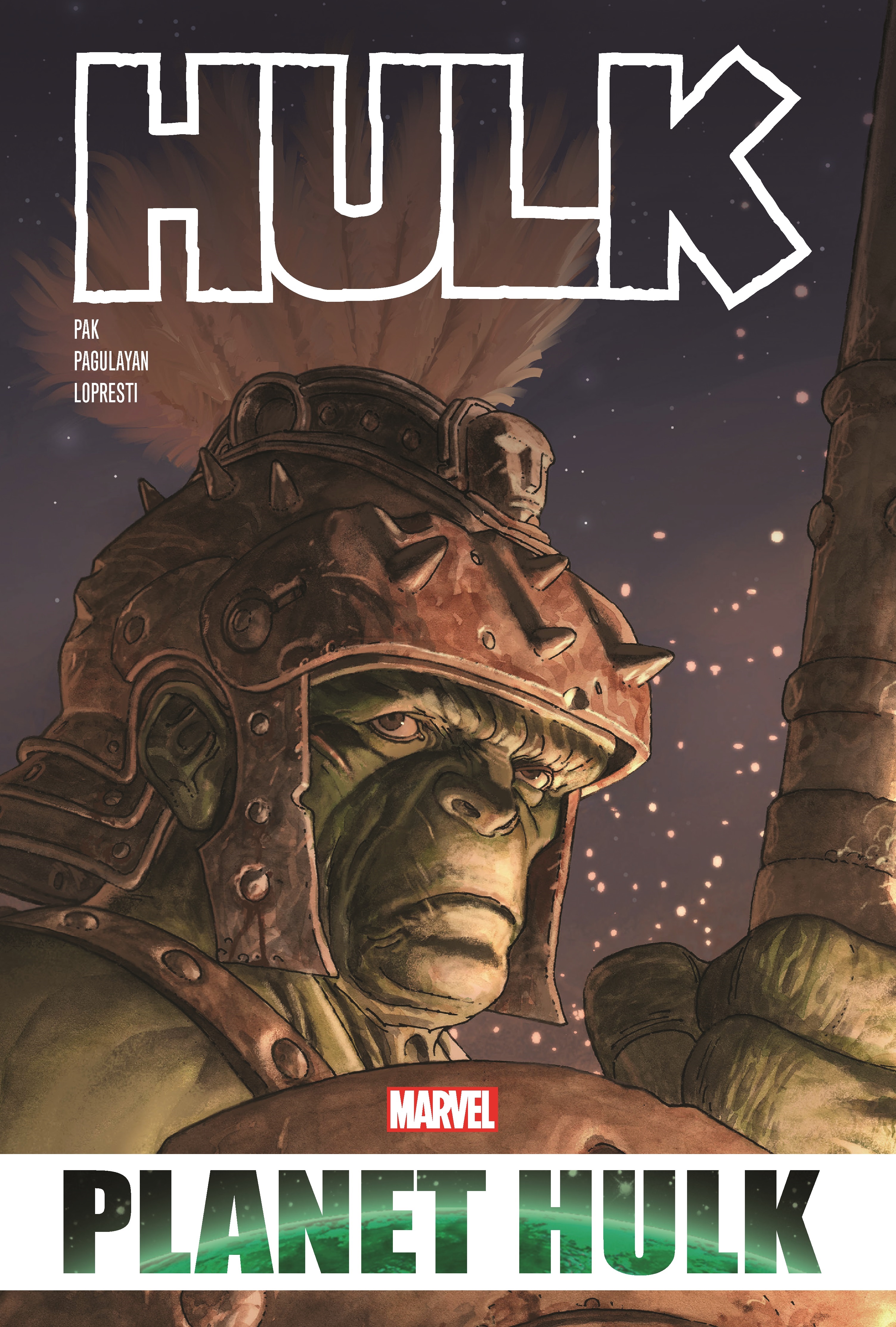 Hulk: Planet Hulk Omnibus (Hardcover)
