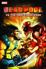 Deadpool Vs. the Marvel Universe (Trade Paperback) cover