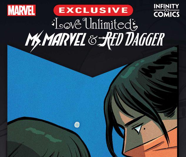 Love Unlimited: Ms. Marvel & Red Dagger Infinity Comic #2