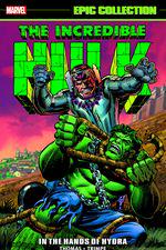 Incredible Hulk Epic Collection: In The Hands Of Hydra (Trade Paperback) cover