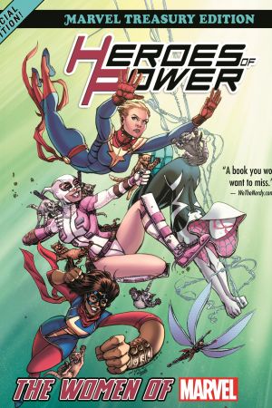 Heroes of Power: The Women of Marvel - All-New Marvel Treasury Edition (Trade Paperback) Heroes of Power: The Women of Marvel - All-New Marvel Treasury Edition (Trade Paperback)