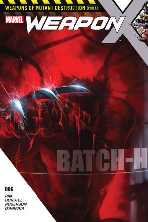 Weapon X (2017) #6 Weapon X (2017) #6